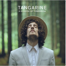 Tangarine | A Glimpse Of Tomorrow | EP